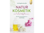 Naturkosmetik mit Wildpflanzen